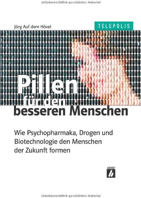 Pillen für den besseren Menschen