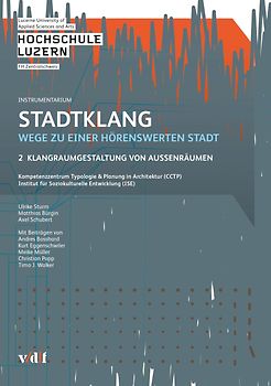 Stadtklang - Wege zu einer hörenswerten Stadt