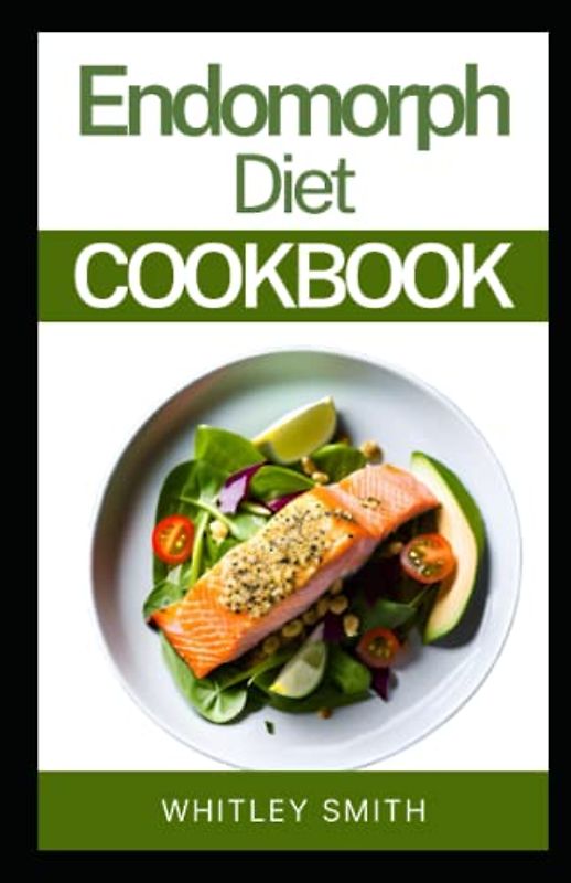 ENDOMORPH DIET COOKBOOK