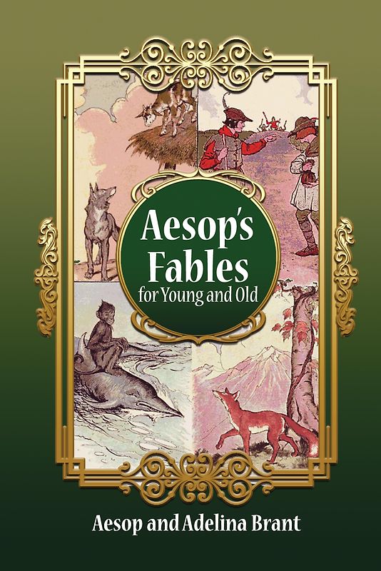 Spanish-English Aesop's Fables for Young and Old
