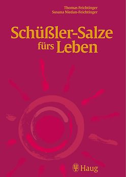 Schüßler-Salze fürs Leben