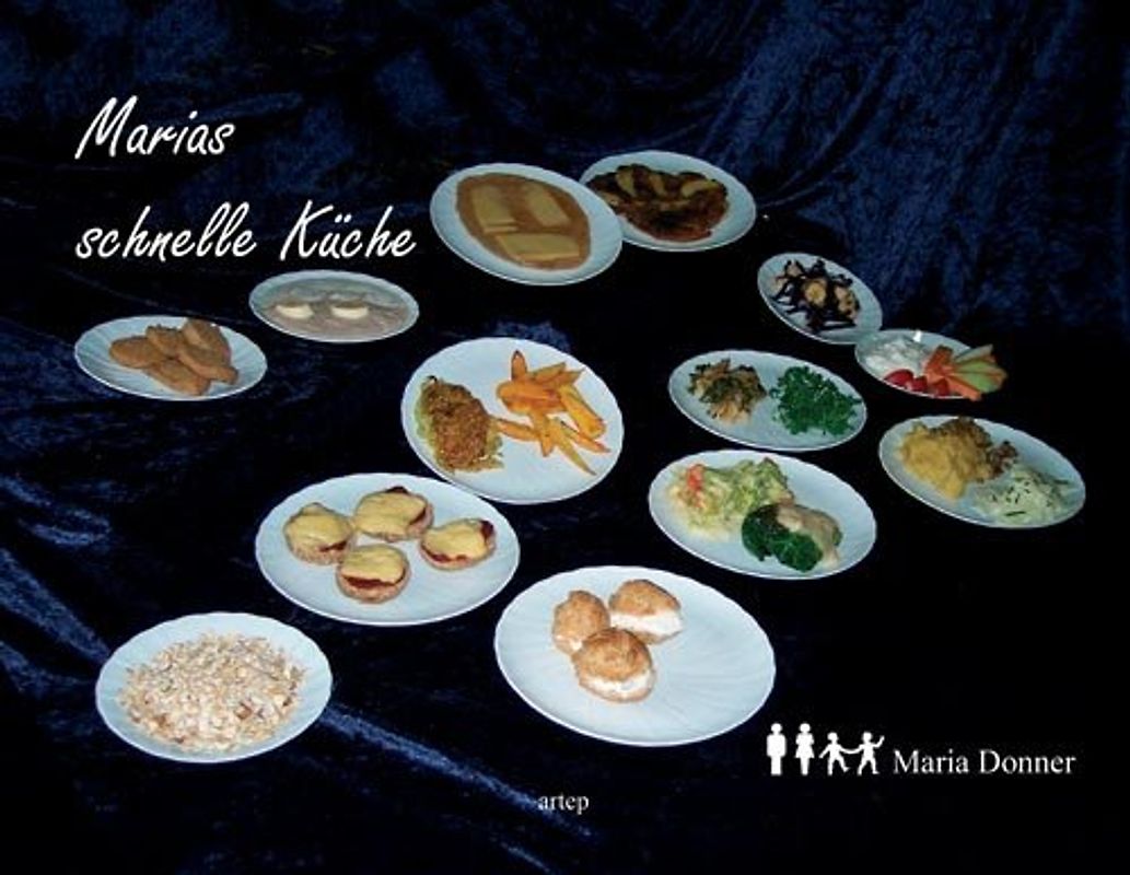 Marias schnelle Küche