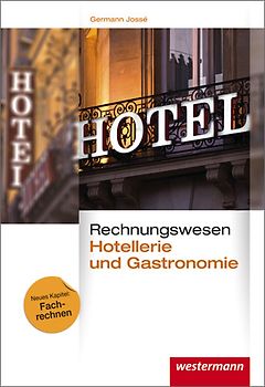 Rechnungswesen für Hotellerie und Gastronomie