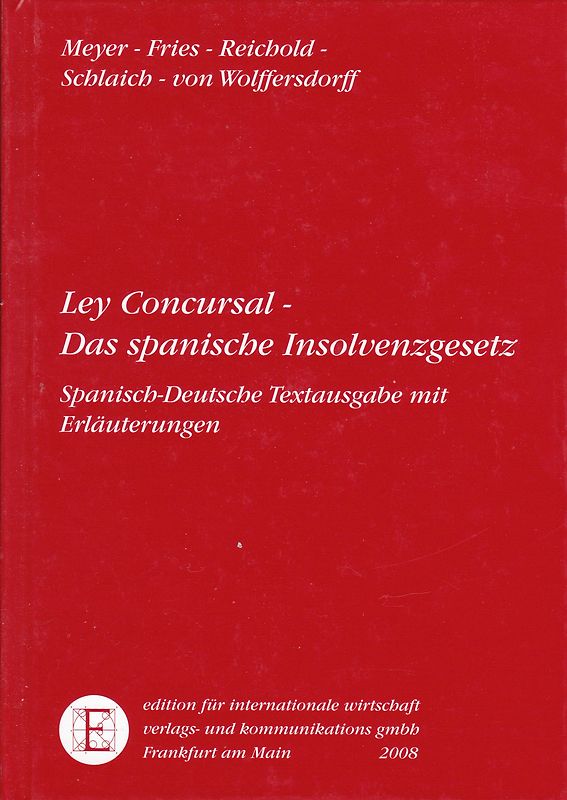 Ley Concursal - Das spanische Insolvenzgesetz