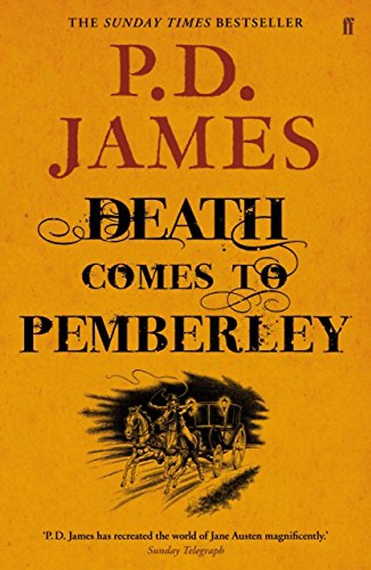 Death Comes to Pemberley - P. D. James