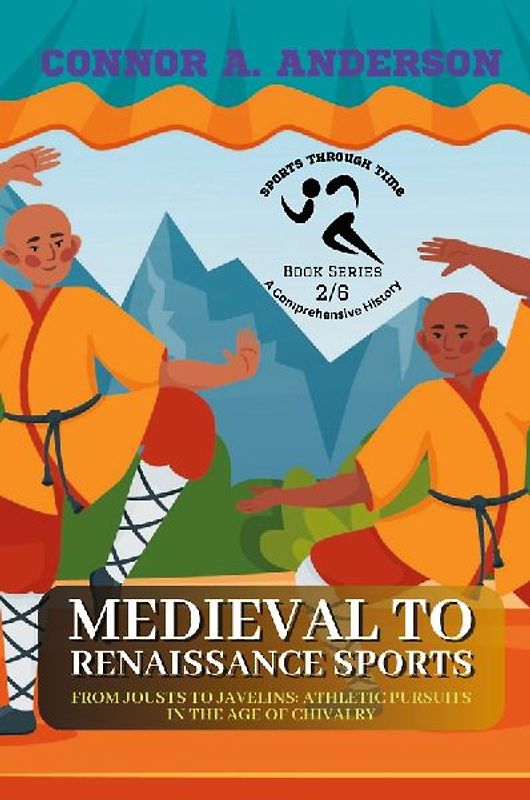 Medieval to Renaissance Sports