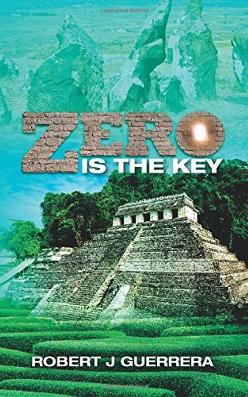 Zero Is The Key - Guerrera, Robert J
