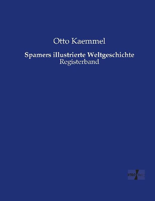 Spamers illustrierte Weltgeschichte