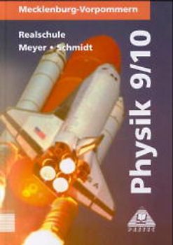 Physik / Klassen 9/10 / Lehrbuch Realschule Mecklenburg-Vorpommern