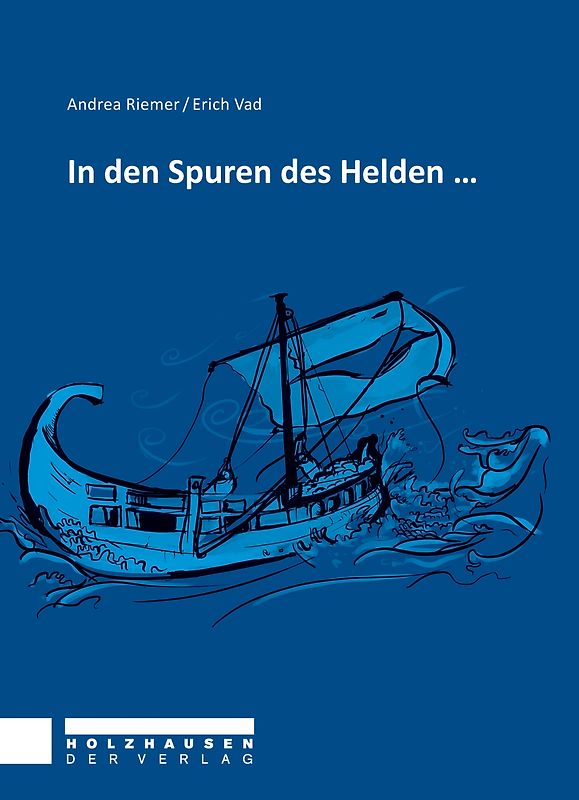 In den Spuren des Helden...