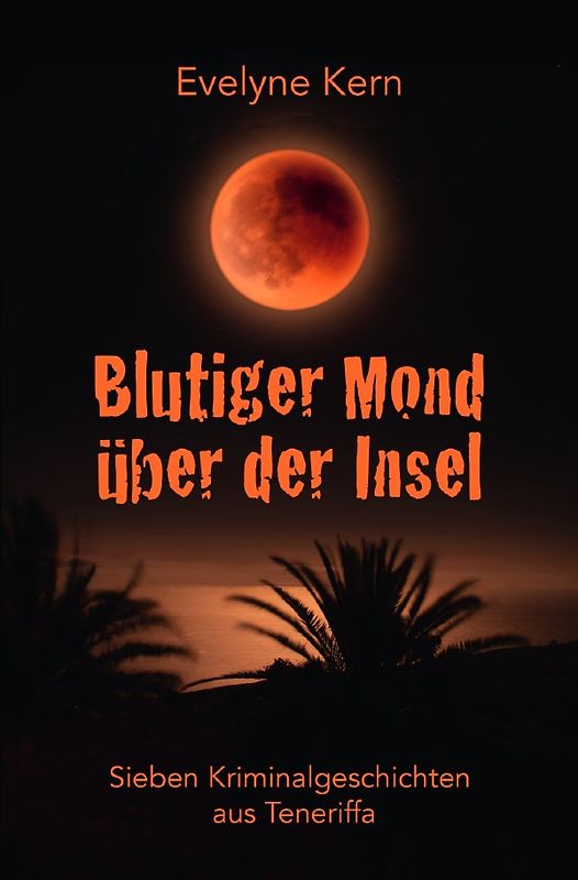 Blutiger Mond über der Insel