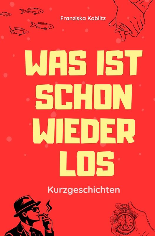 Was ist schon wieder los