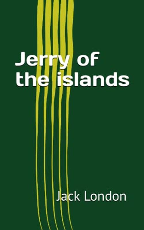 Jerry of the islands