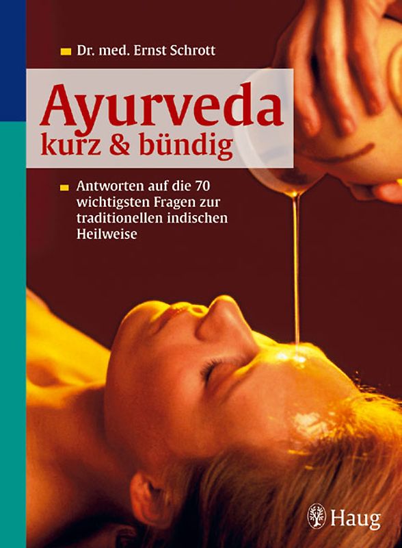 Ayurveda kurz & bündig