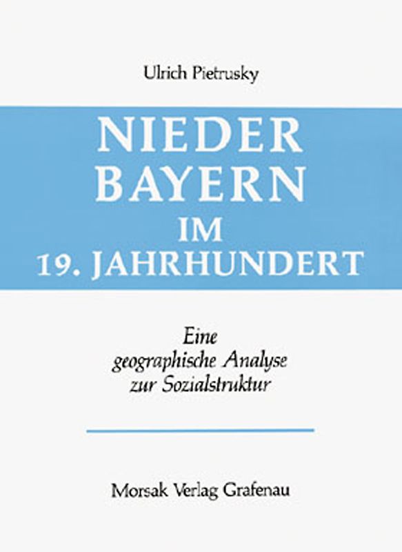 Niederbayern im 19. Jahrhundert