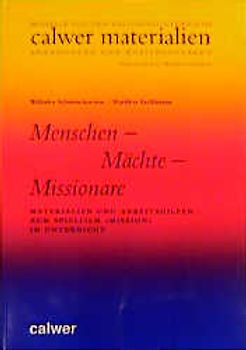Menschen - Mächte - Missionare
