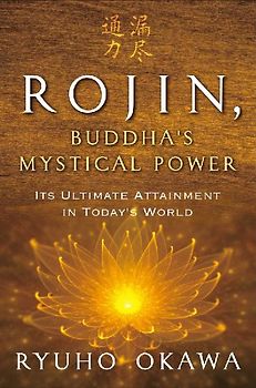 Rojin, Buddha's Mystical Power