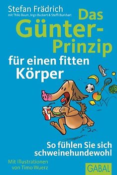 Das Günter-Prinzip für einen fitten Körper