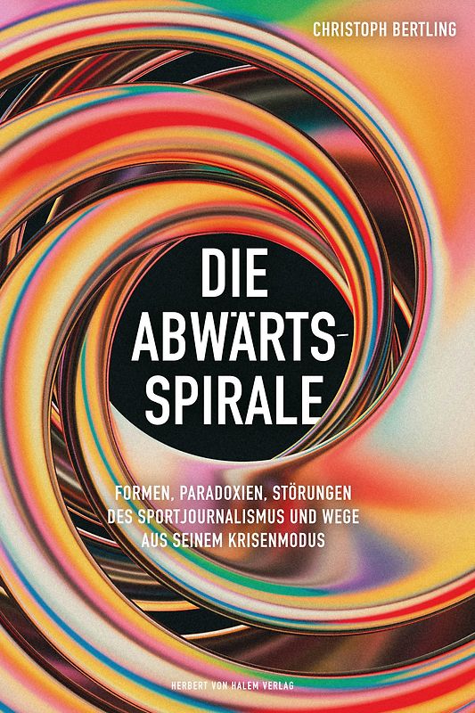 Die Abwärtsspirale