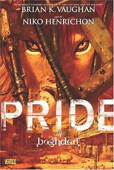 Pride of Baghdad - Brian K. Vaughan