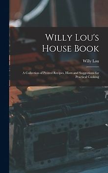 Willy Lou's House Book