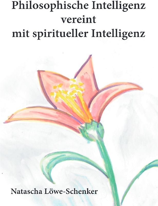Philosophische Intelligenz vereint mit spiritueller Intelligenz