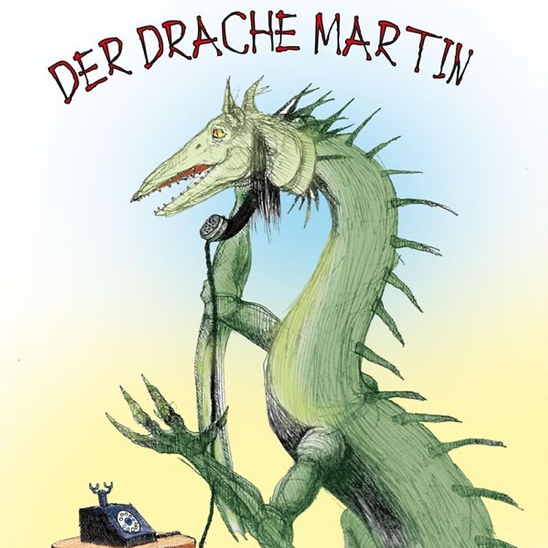 Der Drache Martin