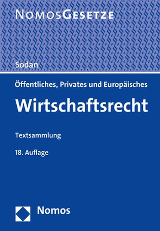 Öffentliches, Privates und Europäisches Wirtschaftsrecht