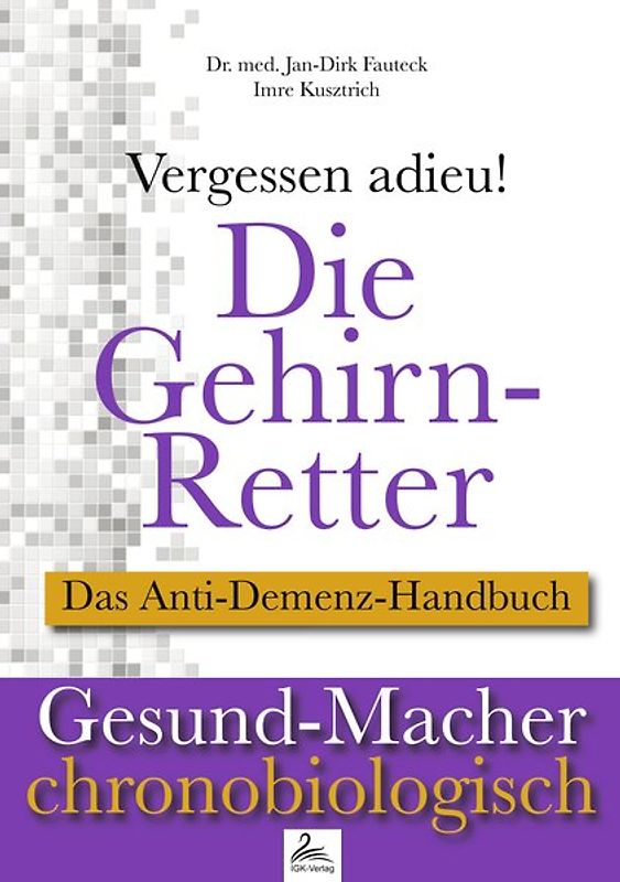 Die Gehirn-Retter