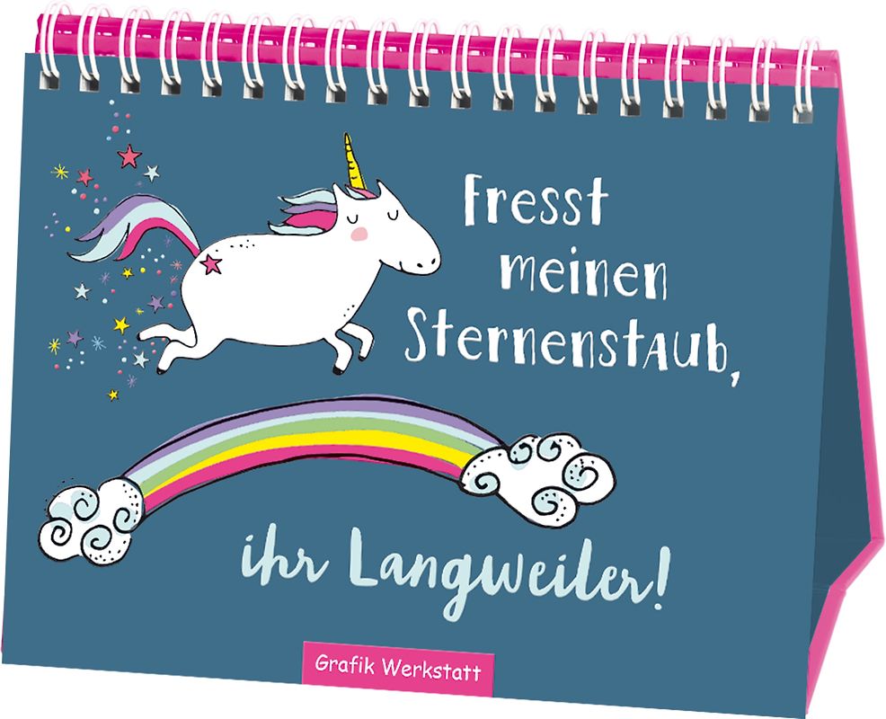 Fresst meinen Sternenstaub, ihr Langweiler!