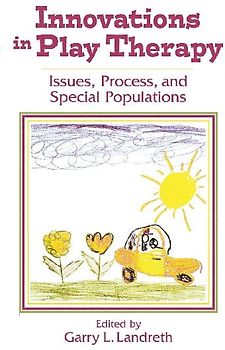 Innovations in Play Therapy