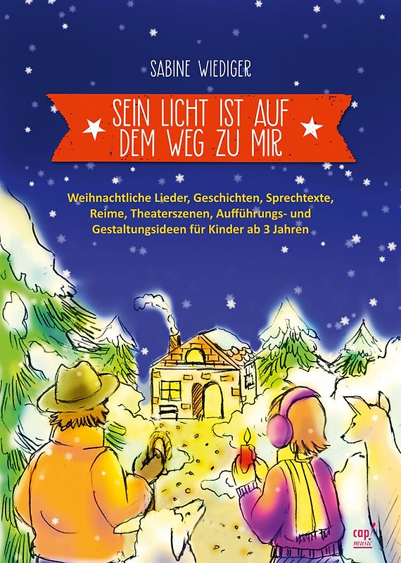 Sein Licht ist auf dem Weg zu mir. Lieder- und Arbeitsheft