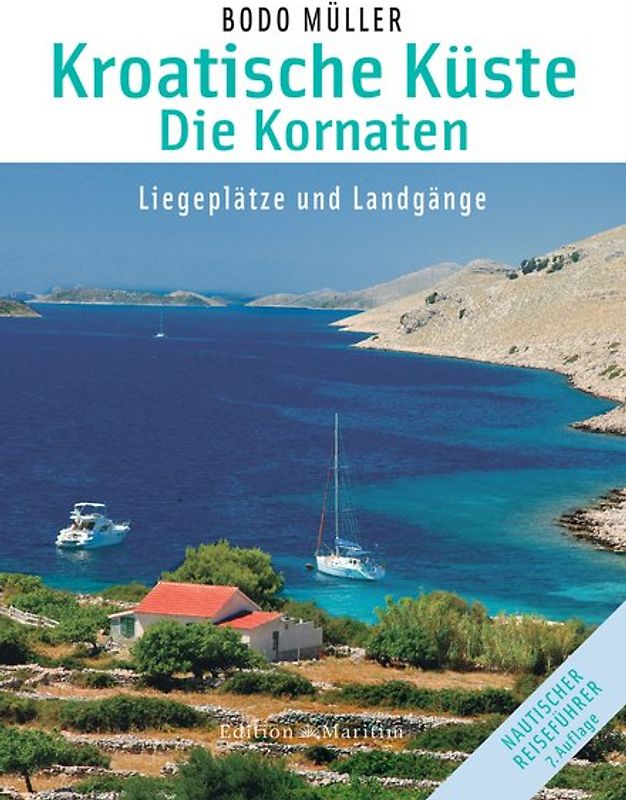 Kroatische Küste - Die Kornaten