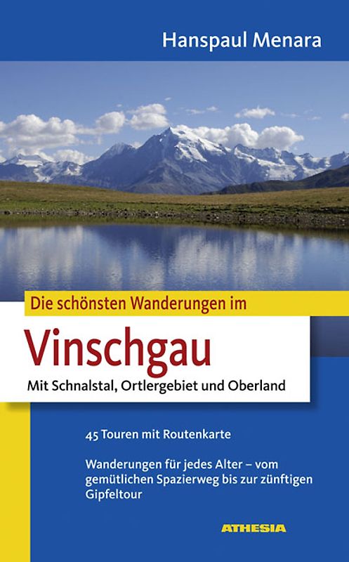 Die schönsten Wanderungen im Vinschgau