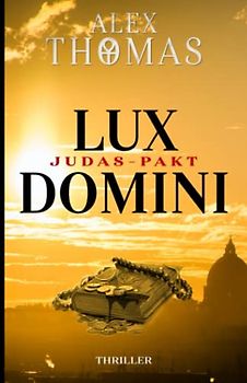 Lux Domini: Judas-Pakt