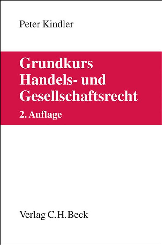 Grundkurs Handels- und Gesellschaftsrecht