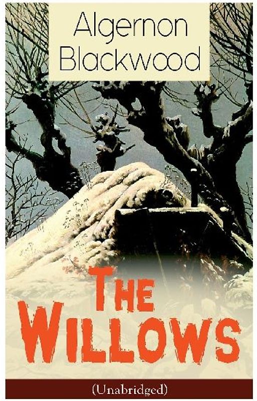 The Willows (Unabridged)