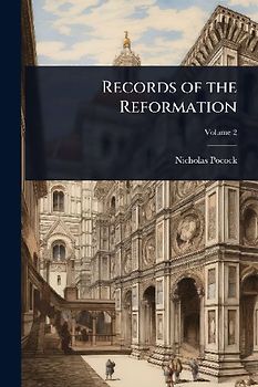 Records of the Reformation