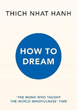 How to Dream