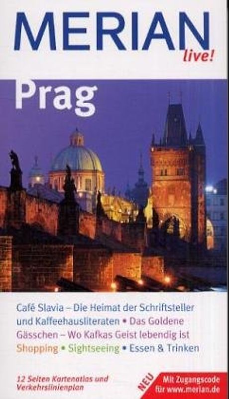 Prag. Prag entdecken und erleben. 10 MERIAN-Top-Ten, Sehenswertes, Hotels, Restaurants und Lokale von A - Z. Sprachführer und Essdolmetscher. MERIAN-Tips