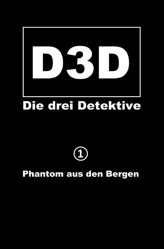 D3D - Die drei Detektive / Phantom aus den Bergen