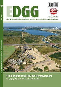 Vom Braunkohlentagebau zur Tourismusregion: Das „Leipziger Neuseenland“ – eine Landschaft im Wandel