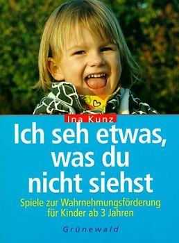 Ich seh etwas, was du nicht siehst