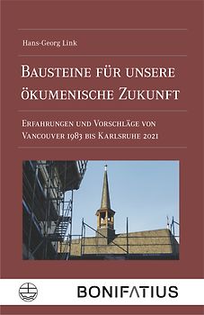 Bausteine für unsere ökumenische Zukunft