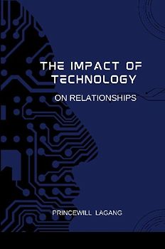 The Impact of Technology on Relationships