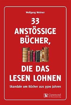 33 anstössige Bücher, die das Lesen lohnen