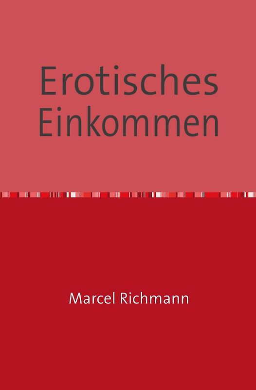 Taschenbücher für Wissen und Praxis / Erotisches Einkommen
