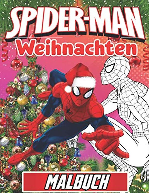 Spiderman Malbuch weihnachten: Weihnachtsmalerei für Kinder, +70 hochwertige Zeichnungen, Großes Geschenk für Spiderman-Fans - Süßes Malbuch für Kinder - Spiderman