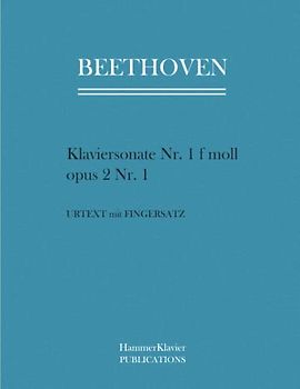 Beethoven Klaviersonate Nr. 1 f minor: opus 2 Nr. 1: Urtext mit Fingersatz
