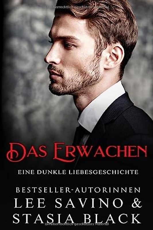 Das Erwachen: Eine dunkle Liebesgeschichte (Unschuld, Band 2)